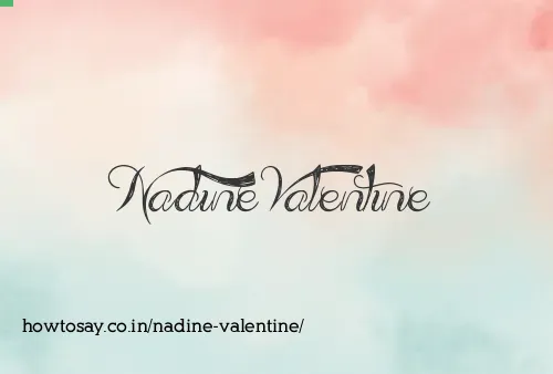 Nadine Valentine