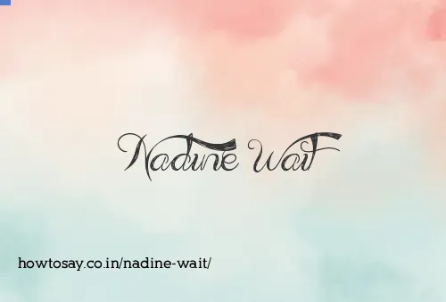Nadine Wait