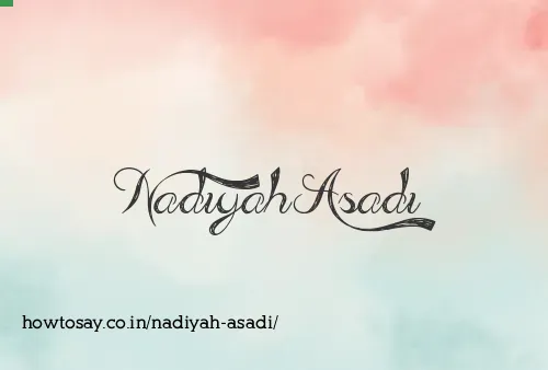 Nadiyah Asadi