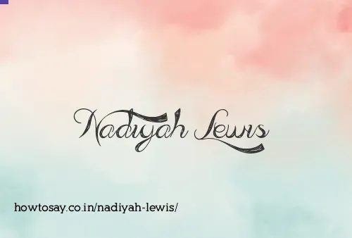 Nadiyah Lewis