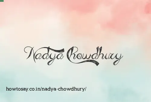 Nadya Chowdhury