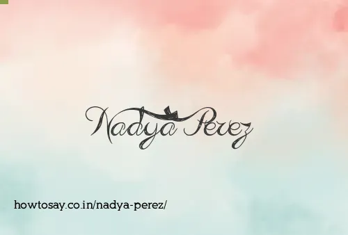 Nadya Perez