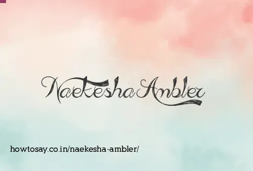 Naekesha Ambler