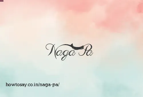 Naga Pa