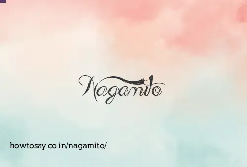 Nagamito