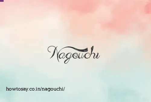 Nagouchi