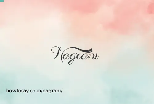 Nagrani