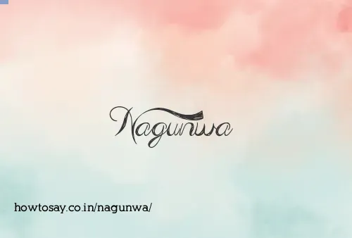 Nagunwa