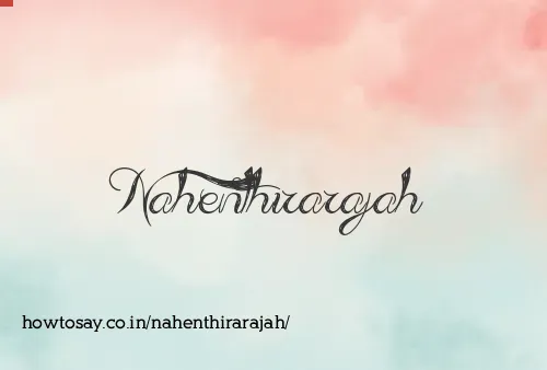 Nahenthirarajah