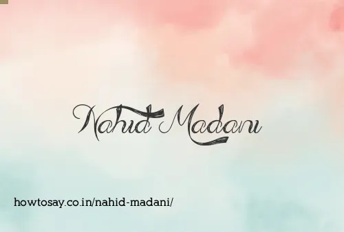 Nahid Madani