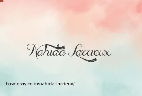 Nahida Larrieux