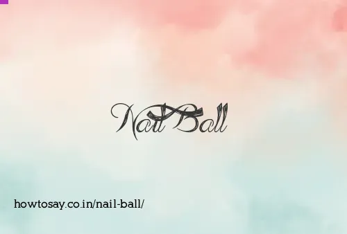 Nail Ball