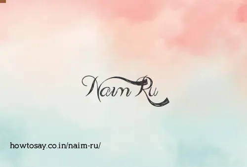 Naim Ru