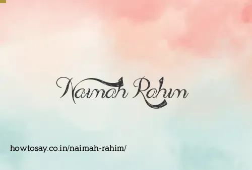 Naimah Rahim