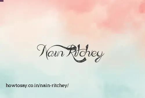 Nain Ritchey