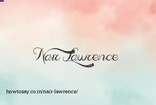 Nair Lawrence