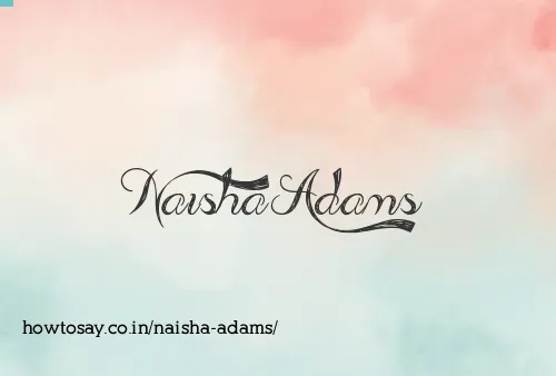 Naisha Adams