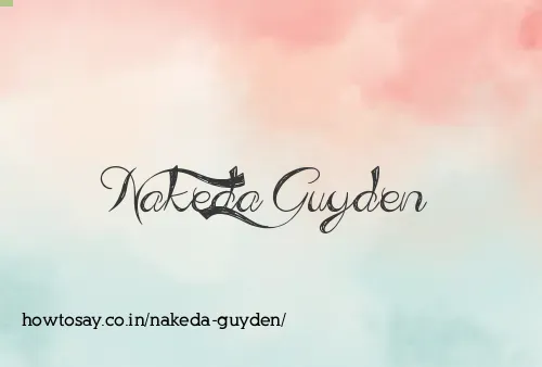 Nakeda Guyden