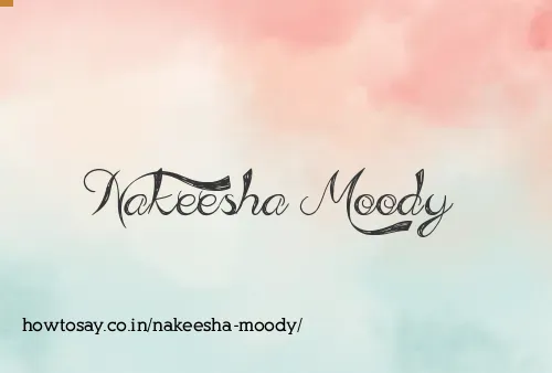 Nakeesha Moody