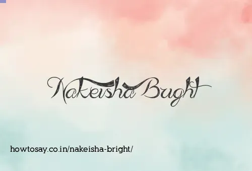 Nakeisha Bright