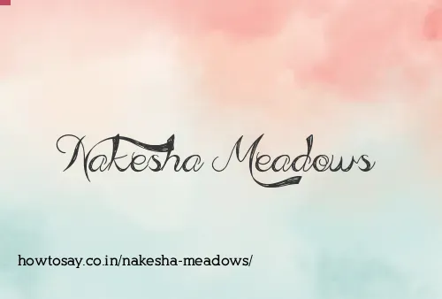 Nakesha Meadows