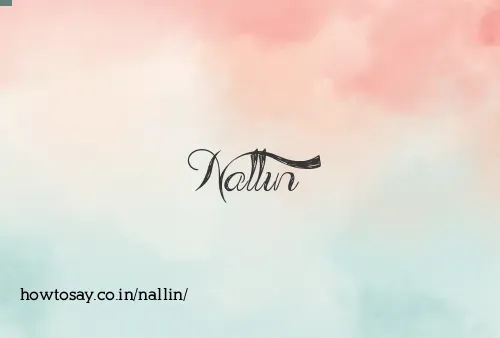Nallin