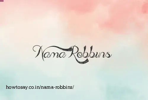 Nama Robbins