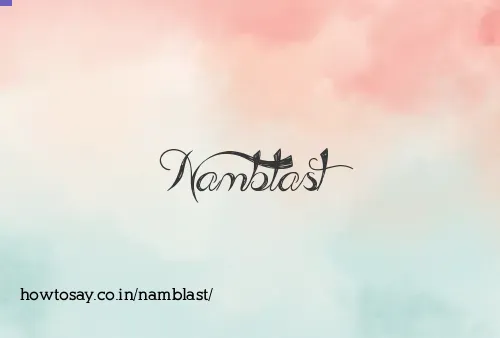 Namblast