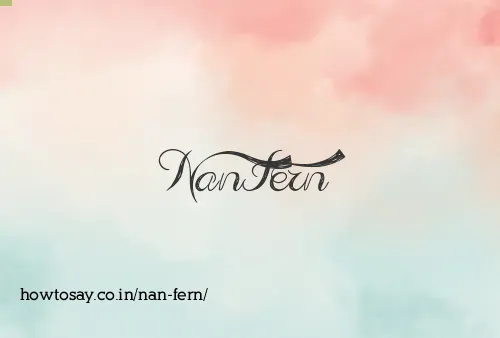 Nan Fern