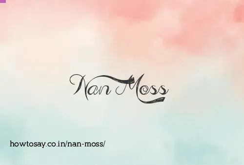 Nan Moss