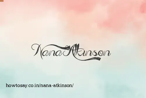 Nana Atkinson