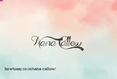 Nana Callow