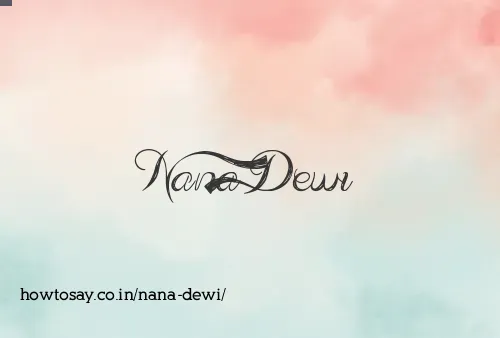 Nana Dewi