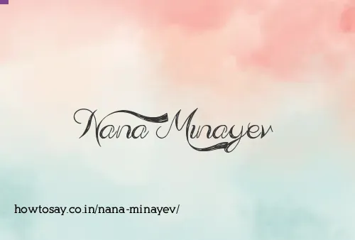 Nana Minayev