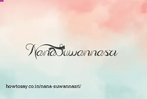Nana Suwannasri