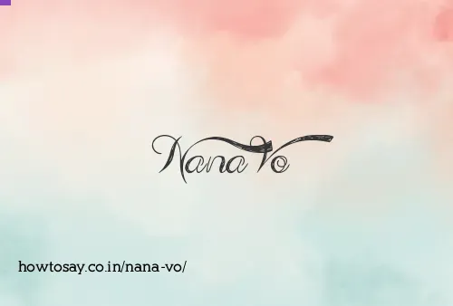 Nana Vo