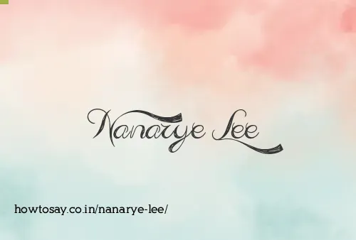 Nanarye Lee