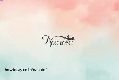 Nanate