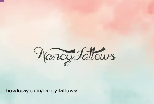 Nancy Fallows