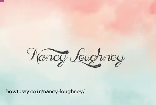 Nancy Loughney