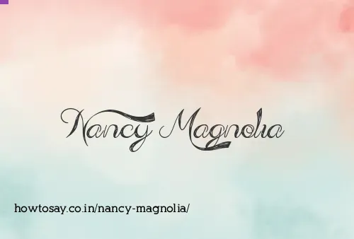 Nancy Magnolia