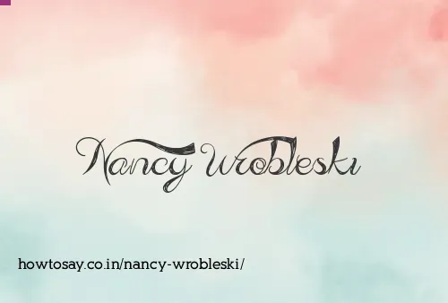 Nancy Wrobleski