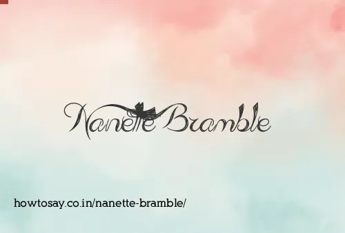 Nanette Bramble
