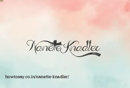 Nanette Knadler
