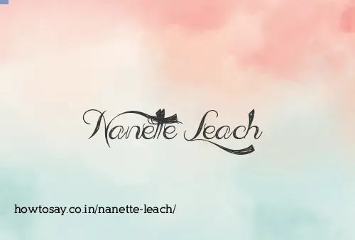 Nanette Leach
