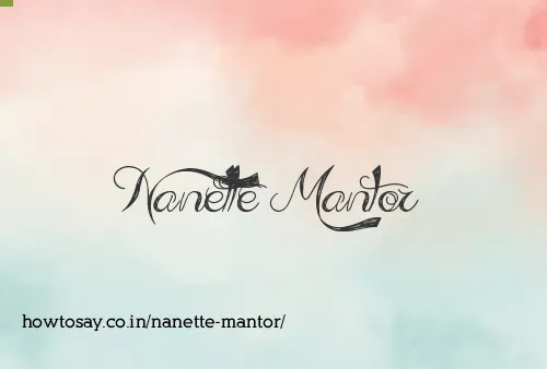 Nanette Mantor