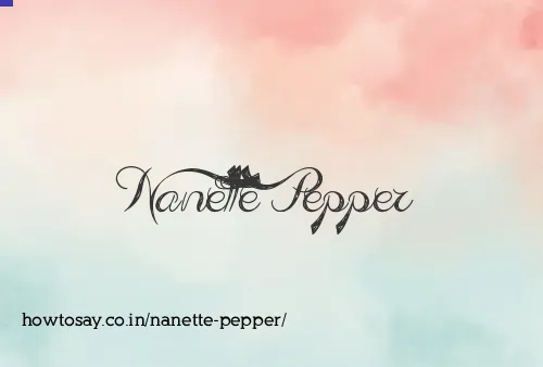 Nanette Pepper