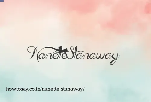 Nanette Stanaway