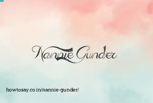 Nannie Gunder