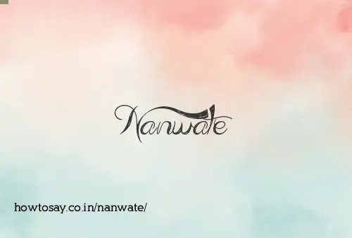 Nanwate